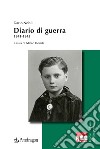 Diario di guerra libro