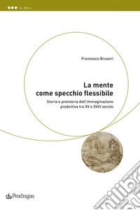 La mente come specchio flessibile libro