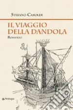 Il viaggio della dandola