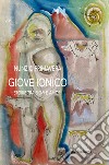 Giove Ionico. Storie tra sismi e amori libro