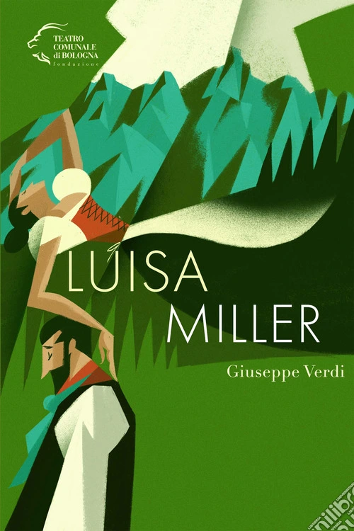 Giuseppe Verdi. Luisa Miller