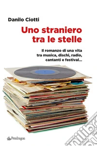 Uno straniero tra le stelle