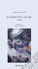 La persistenza del blu libro