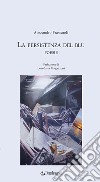 La persistenza del blu libro di Frascaroli Alessandro