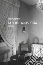 La sorella nascosta libro