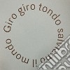 Giro giro tondo salviamo il mondo. Ediz. a colori libro di Schödl Greta