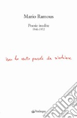 Poesie inedite 1946-1972 libro