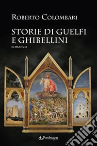 Storie di Guelfi e Ghibellini