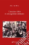 L'erratico oblio di un sognatore straniero libro