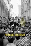 Notizie da Irma libro di Temeroli Maurizio