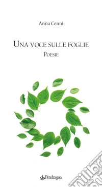 Una voce sulle foglie libro
