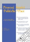 Processi storici e politiche di pace (2016). Vol. 19-20 libro di Breccia Alfredo