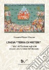 L'India «terra di misteri». L'«altro» dall'Occidente negli scritti di alcuni letterati italiani dell'Ottocento libro