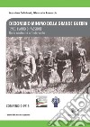 1915. L'anno della passione. Dalla neutralità  all'intervento libro di Coltrinari Massimo Ramaccia Giancarlo