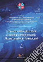 Il geopolitico. Rivista di analisi geopolitiche e sociologiche. Vol. 1 libro