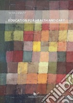 Education for health and care