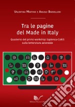 Tra le pagine del Made in Italy. Quaderno del primo workshop Sapienza-CoRiS sulla letteratura aziendale libro