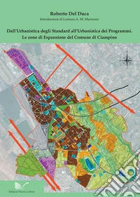 Dall'urbanistica degli standard all'urbanistica dei programmi. Le zone di espansione del Comune di Ciampino