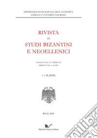 Rivista di studi bizantini e neoellenici (2018). Vol. 55 libro