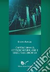 Capitale umano, istituzioni pubbliche e crescita economica libro