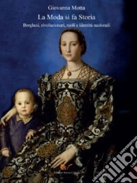 La moda si fa storia libro