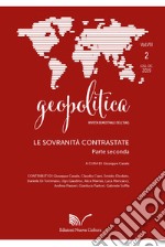 Geopolitica (2019). Vol. 2: Le sovranità contrastate (parte seconda) libro