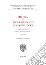 Rivista di studi bizantini e neoellenici. Ediz. anastatica (2005). Vol. 42 libro