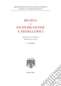 Rivista di studi bizantini e neoellenici. Ediz. anastatica (2011). Vol. 48 libro