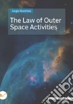 The law of outer space activities libro