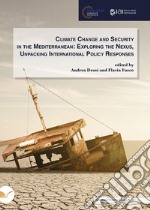 Climate change and security in the Mediterranean: exploring the nexus, unpacking international policy responses