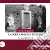 La porta magica di Roma. Le epigrafi svelate libro