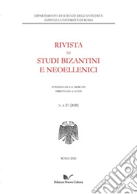 Rivista di studi bizantini e neoellenici (2020). Vol. 57 libro