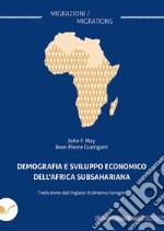 Demografia e sviluppo economico dell'Africa Subsahariana