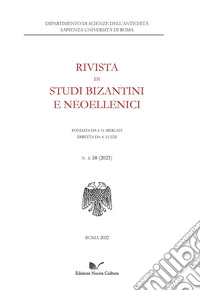 Rivista di studi bizantini e neoellenici (2021). Vol. 58 libro