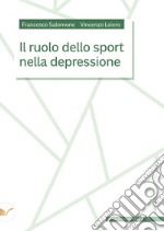 Il ruolo dello sport nella depressione