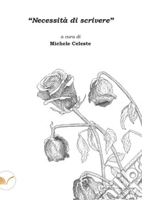 «Necessità di scrivere» libro