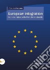 European integration. From its origins to the Next Generation EU libro