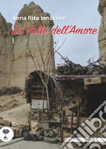 La valle dell'amore libro