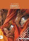 Oriente. Abiti buddhisti libro di Brandazza Valentina