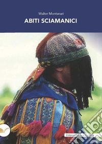 Abiti sciamanici