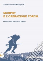 Murphy e l'operazione Torch