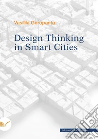 Design thinking in smart cities