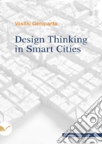 Design thinking in smart cities