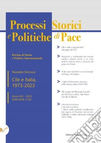Processi storici e politiche di pace. Numero speciale Cile e Italia, 1973-2023 libro