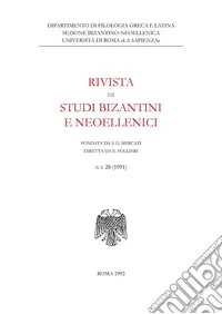 Rivista di studi bizantini e neoellenici (1991). Vol. 28 libro