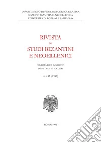 Rivista di studi bizantini e neoellenici (1995). Vol. 32 libro