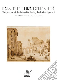L'architettura delle città (2025). Vol. 26: Studi miscellanei su Roma e dintorni libro