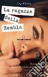 La ragazza della Rambla libro