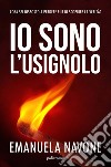 Io sono l'usignolo libro