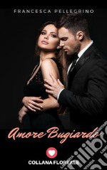 Amore bugiardo libro